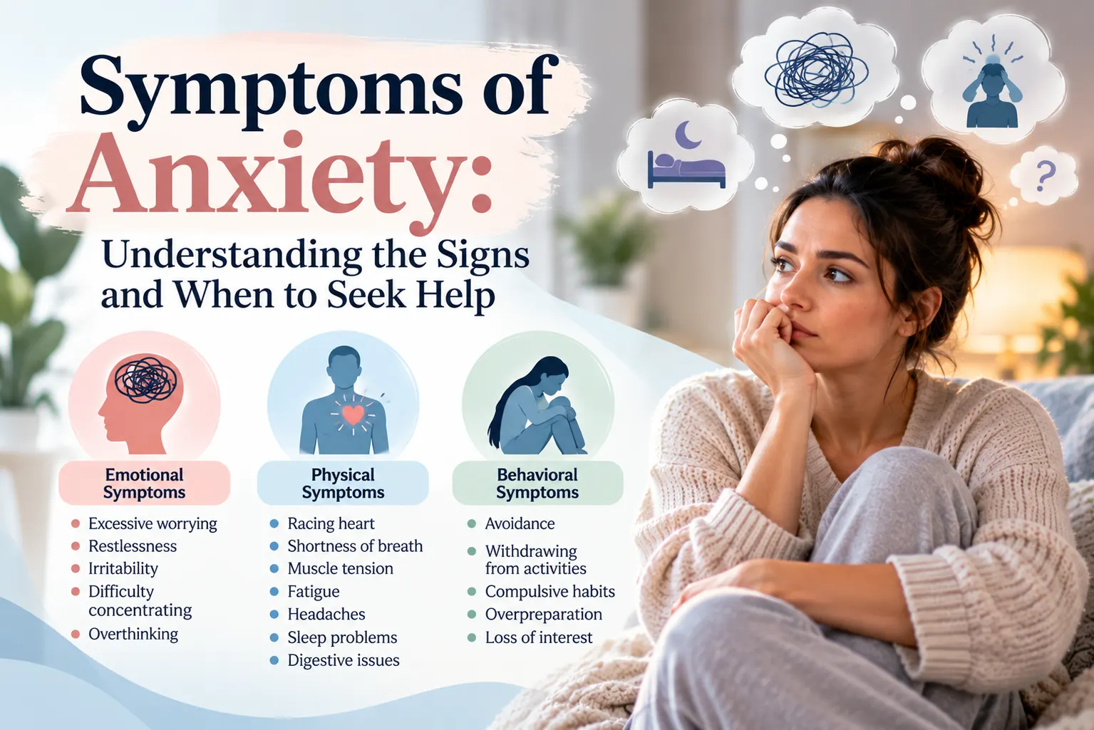 Symptoms of Anxiety: How to Recognize Early Signs and Seek Professional Help